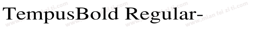 TempusBold Regular字体转换